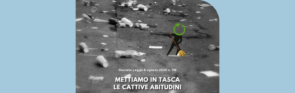 Rifiuti. Decreto Legge n. 116 del 8 agosto 2025